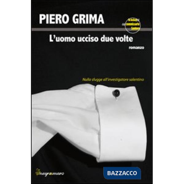 Uomo ucciso due volte (L')