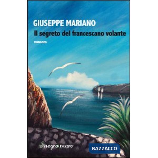 Segreto del francescano volante (Il)