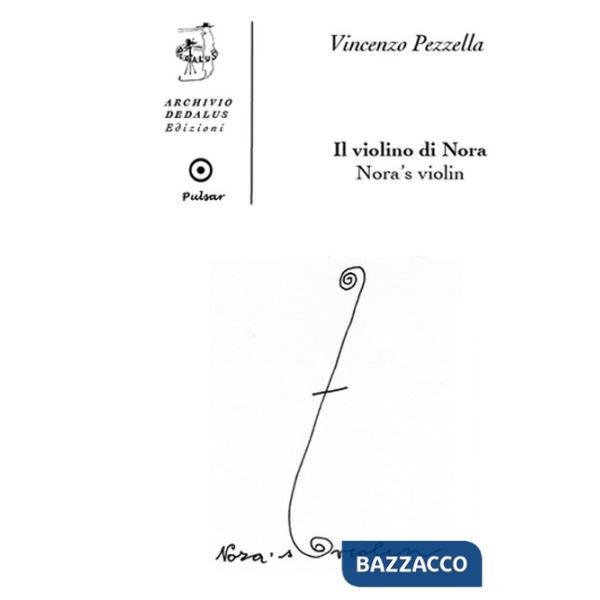 Violino di Nora. Ediz. italiana e inglese (Il)