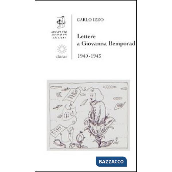 Lettere a Giovanna Bemporad. 1940-1943