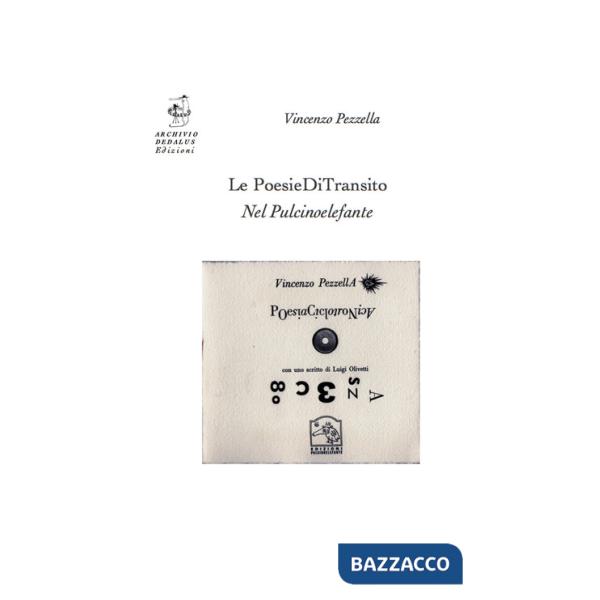 PoesieDiTransito nel Pulcinoelefante. Con self-card (Le)