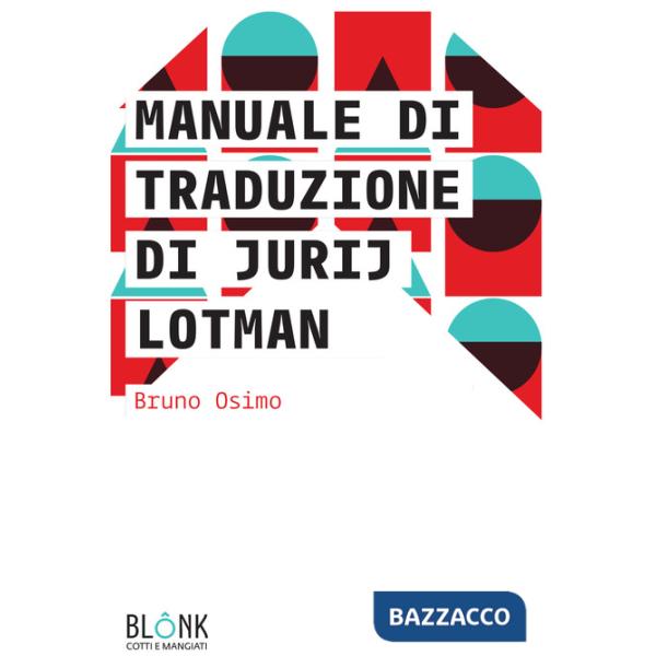 Manuale di traduzione di Jurij Lotman