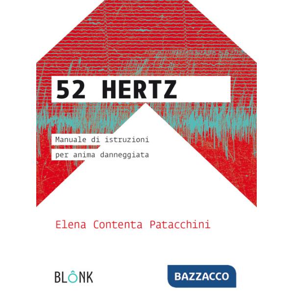 52 Hertz.Manuale di istruzioni per anima danneggiata