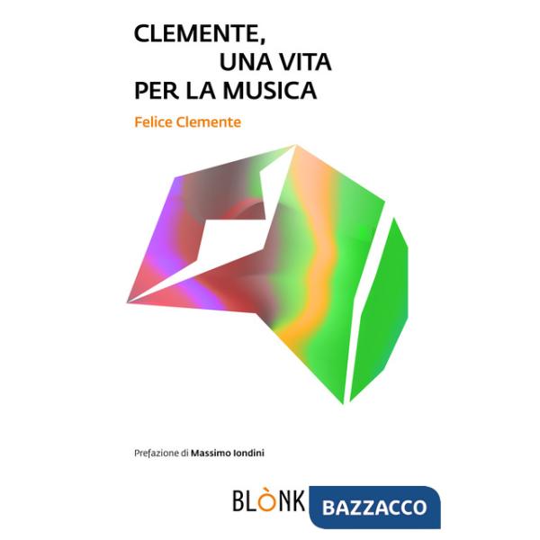 Clemente, una vita per la musica