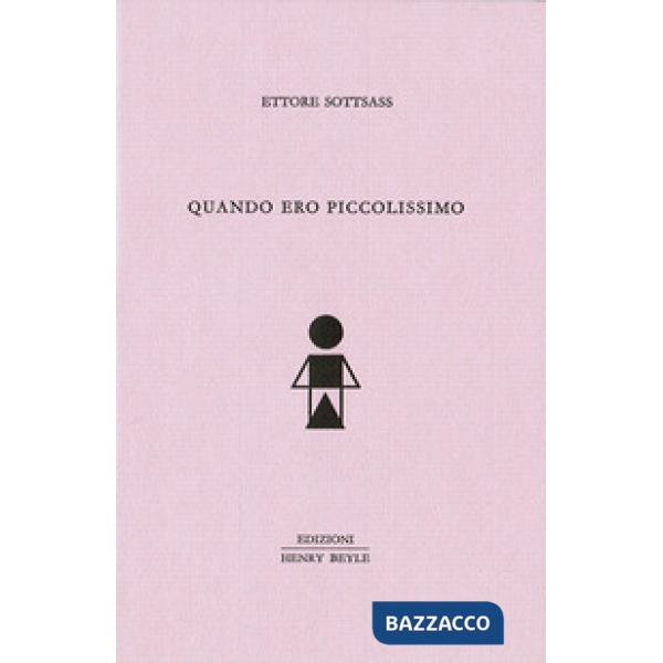 Quando ero piccolissimo