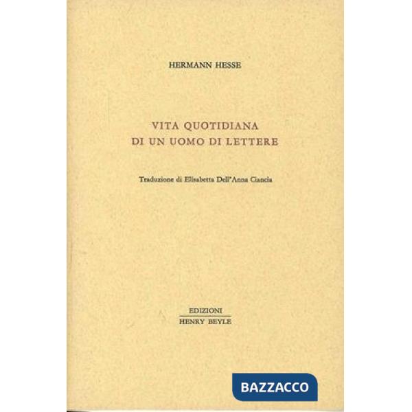 Vita quotidiana di un uomo di lettere