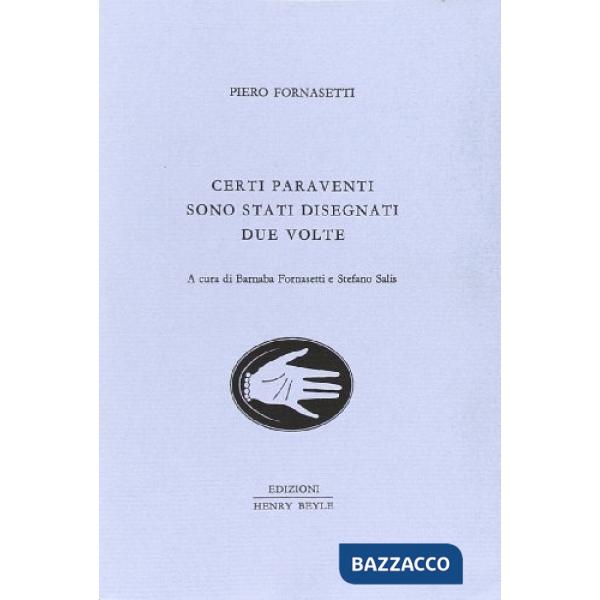 Certi paraventi sono stati disegnati due volte