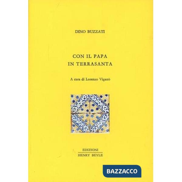 Con il papa in Terrasanta