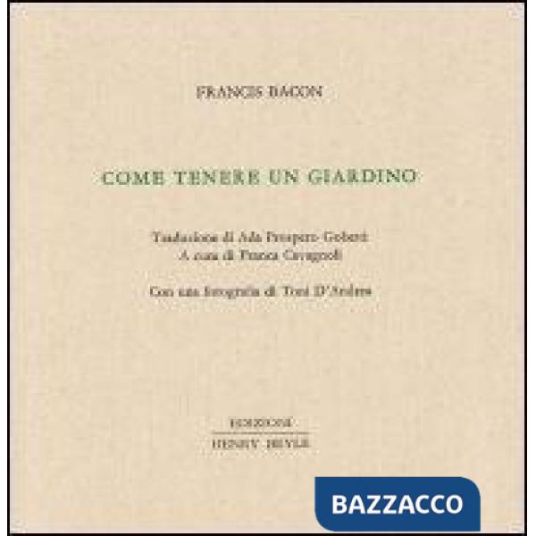 Come tenere un giardino