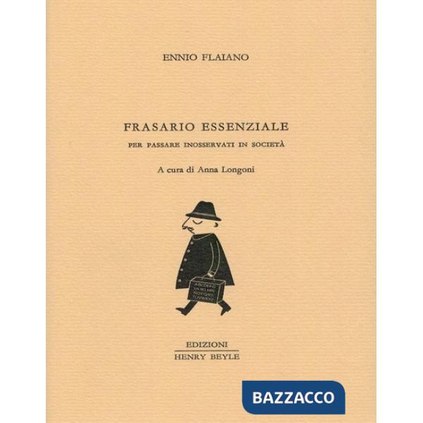 Frasario essenziale per passare inosservati in società