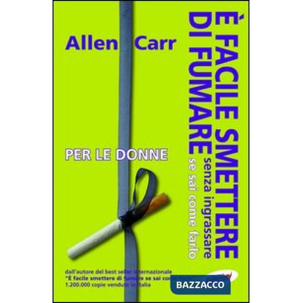 È facile smettere di fumare senza ingrassare se sai come farlo. Per le donne