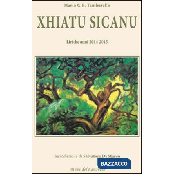 Xhiatu Sicanu. Liriche anni 2014-2015