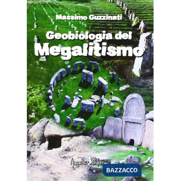 Geobiologia del megalitismo