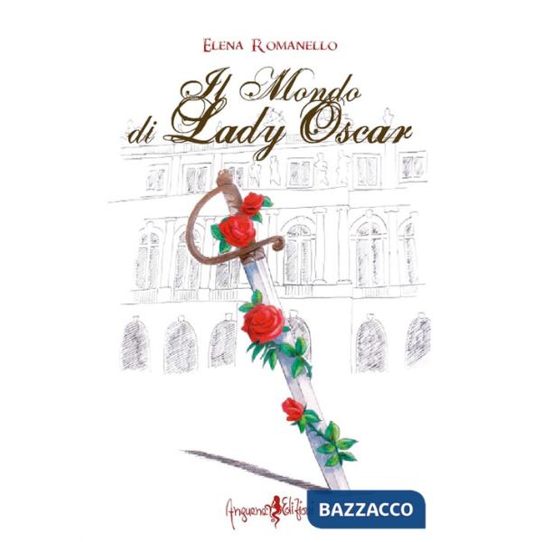 Mondo di Lady Oscar (Il)