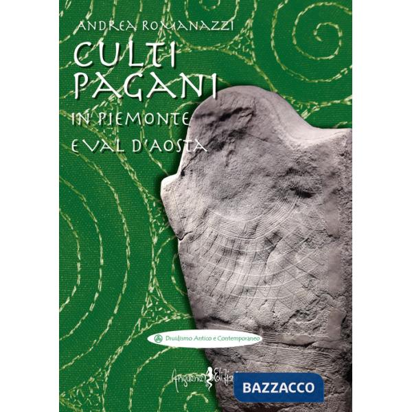 Culti pagani in Piemonte e Val d'Aosta