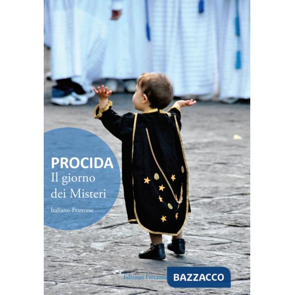 Procida. Il giorno dei misteri