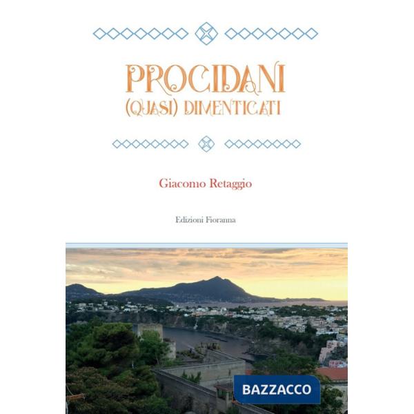 Procidani (quasi) dimenticati