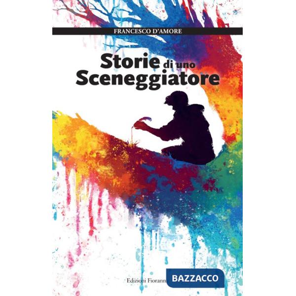 Storie di uno sceneggiatore. Con QR code