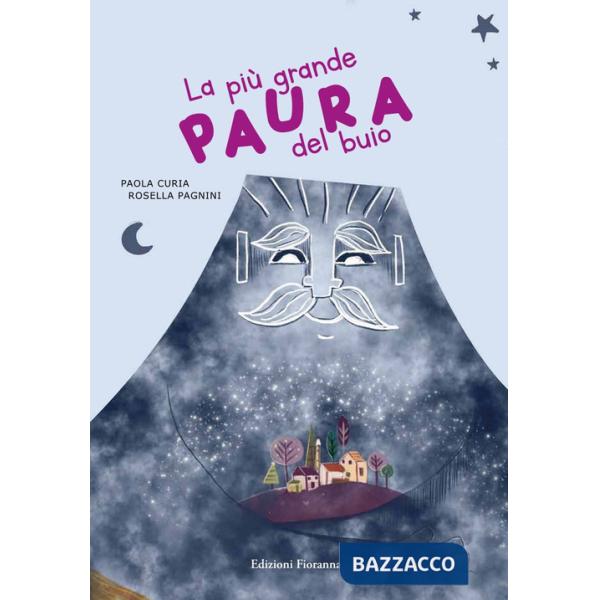 Più grande paura del buio (La)