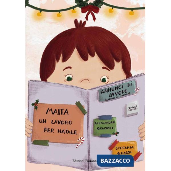 Maita. Un lavoro per Natale. Ediz. a colori
