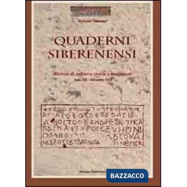 Quaderni siberenensi. Rivista di cultura, storia e tradizioni