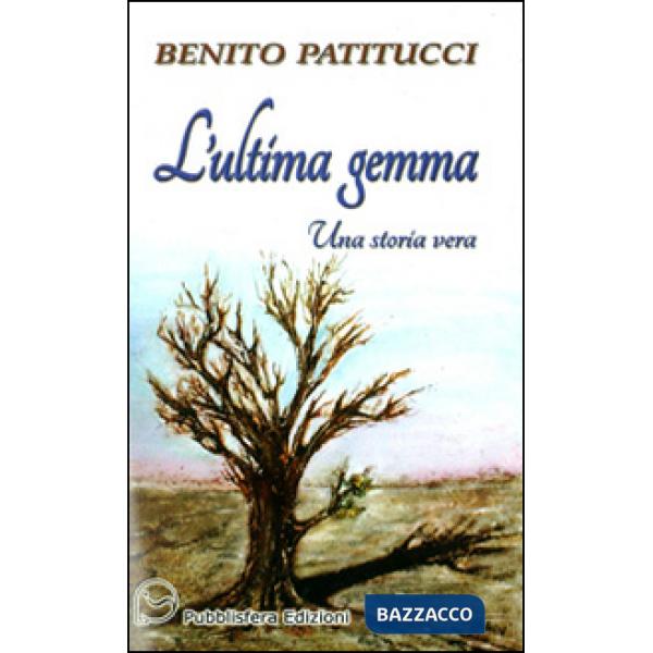 Ultima gemma. Una storia vera (L')