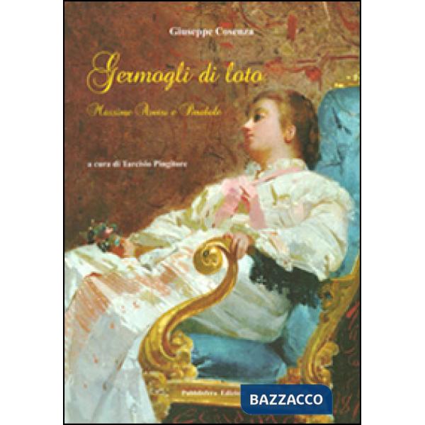 Germogli di loto. Massime avvisi e parabole