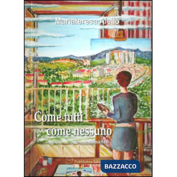 Come tutti come nessuno