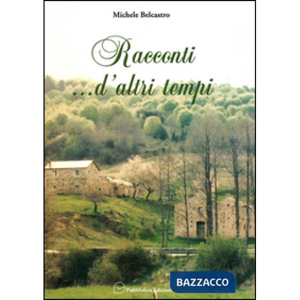 Racconti... d'altri tempi