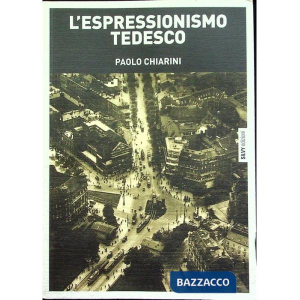 Espressionismo tedesco (L')