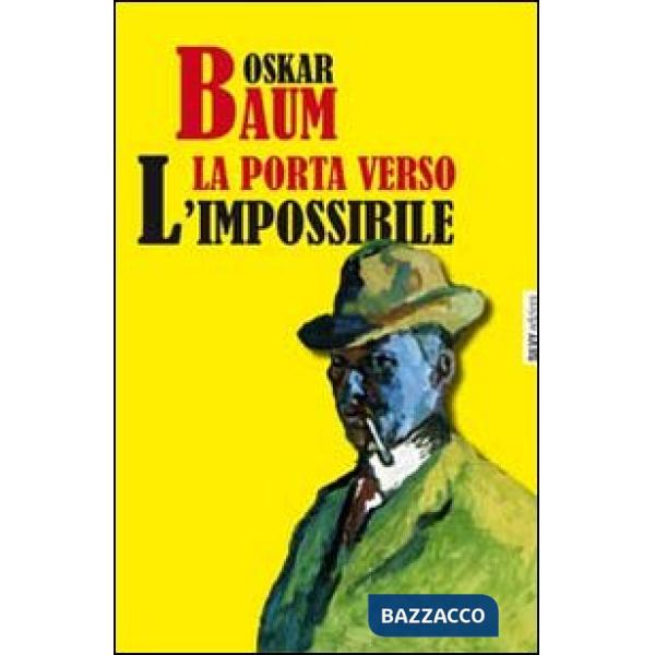 Porta verso l'impossibile (La)