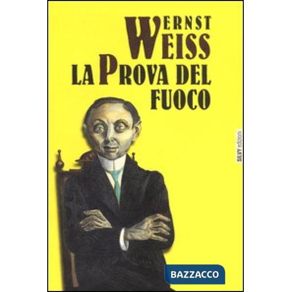 Prova del fuoco (La)