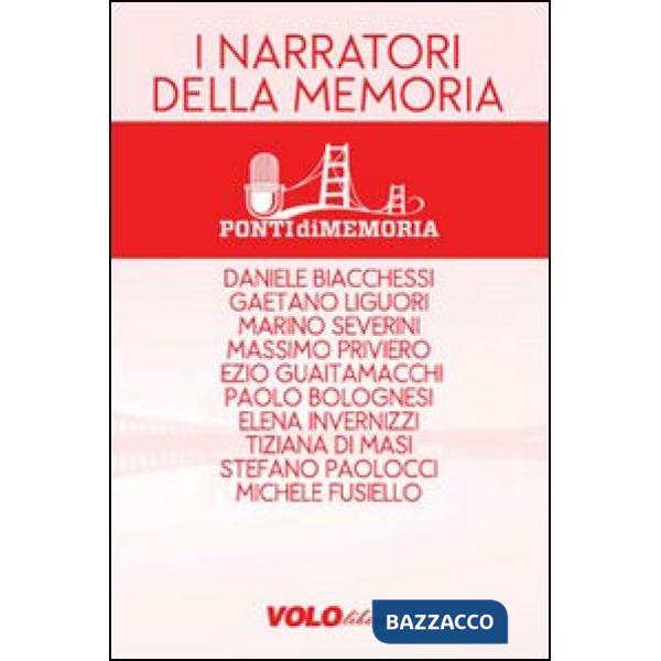 Narratori della memoria (I)