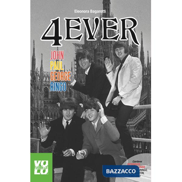 4 Ever. John Paul George Ringo