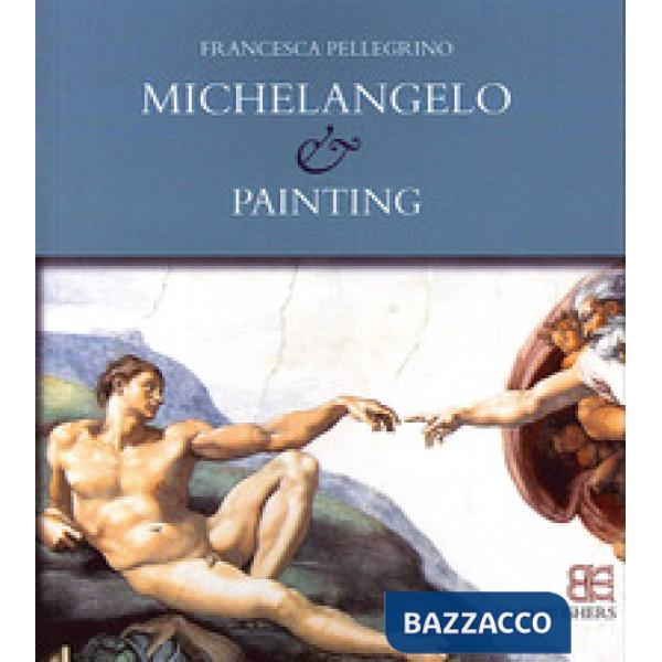 Michelangelo & painting
