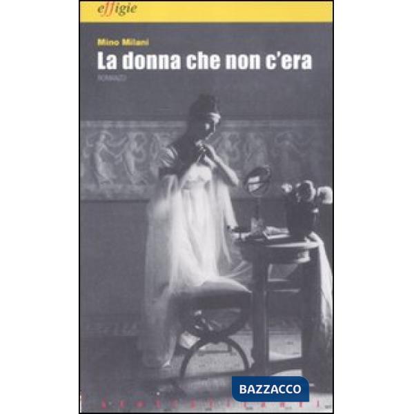 Donna che non c'era (La)