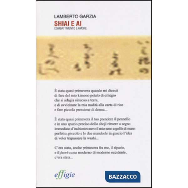 Shiai e Ai. Combattimento e amore