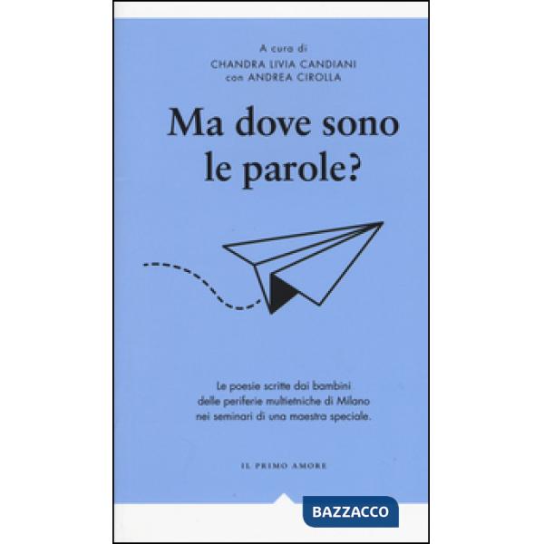 Ma dove sono le parole?