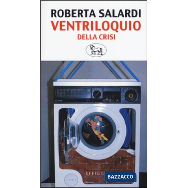 Ventriloquio della crisi