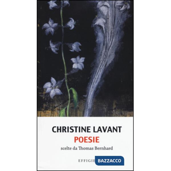 Poesie. Scelte da Thomas Bernhard