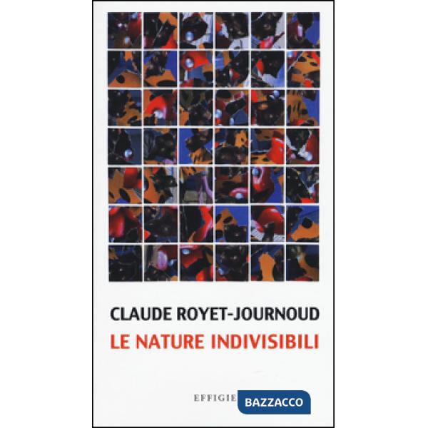 Nature indivisibili (Le)