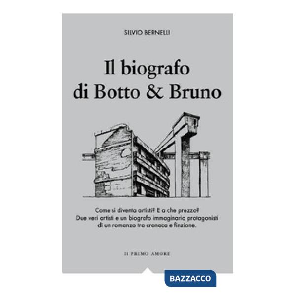 Biografo di Botto & Bruno (Il)