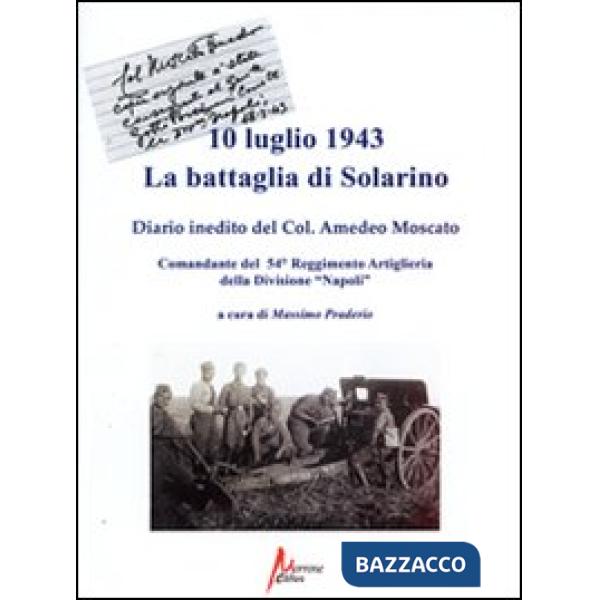 10 luglio 1943. La battaglia di Solarino