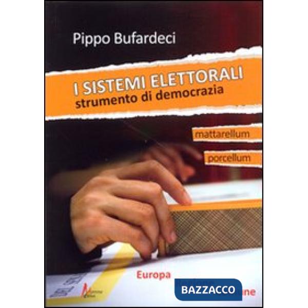 Sistemi elettorali. Strumento di democrazia (I)