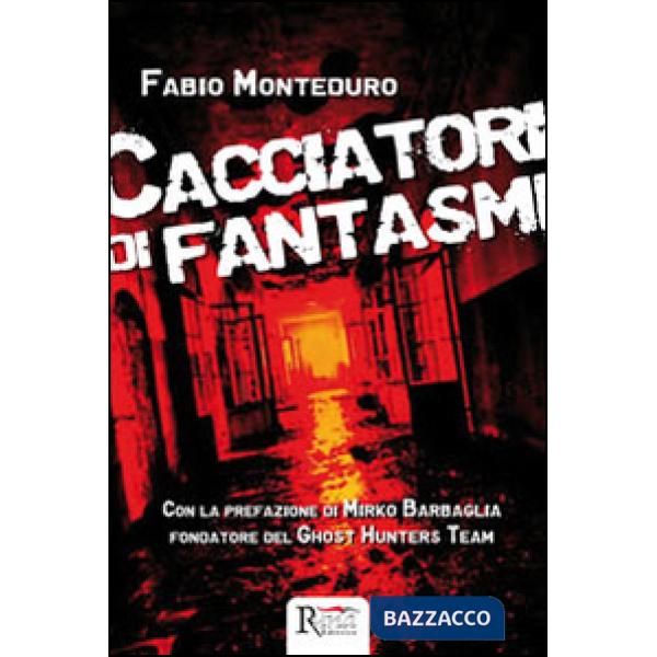 Cacciatori di fantasmi