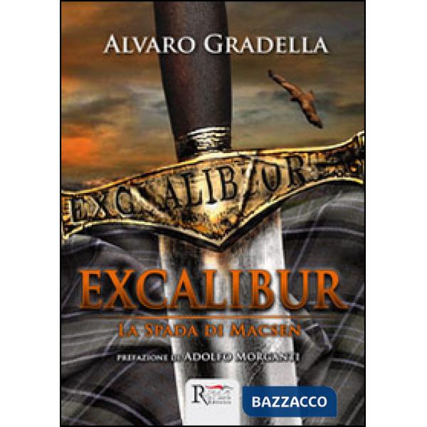 Excalibur. La spada di Macsen