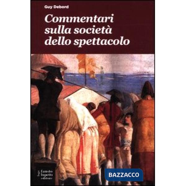 Commentari sulla società dello spettacolo