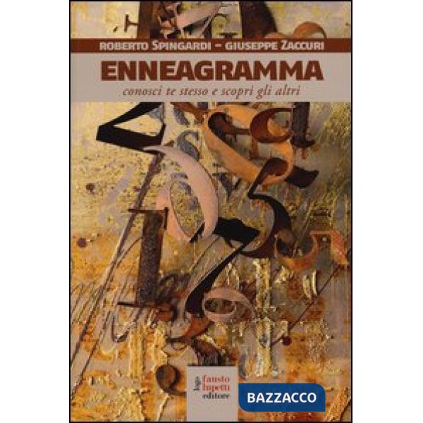 Enneagramma. Conosci te stesso e scopri gli altri