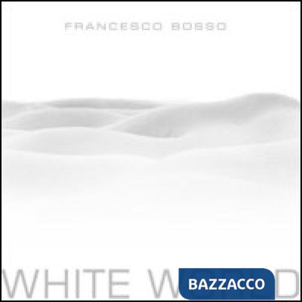White world. Ediz. italiana e inglese