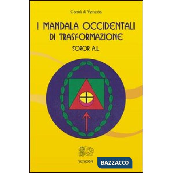 Mandala occidentali di trasformazione (I)